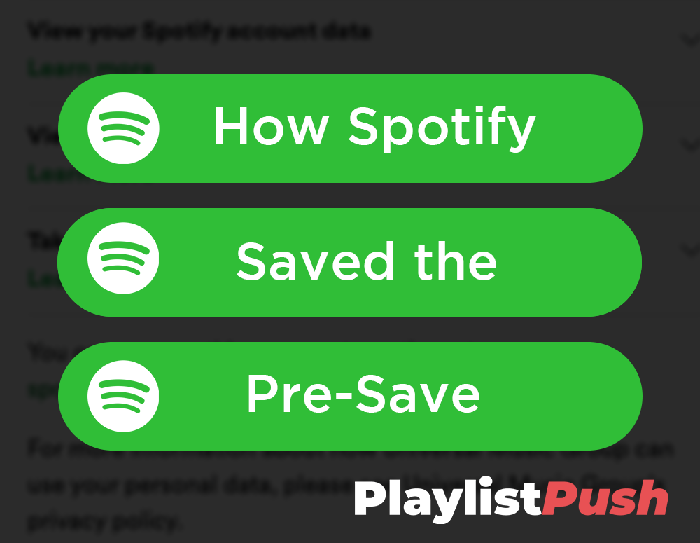 Wie Spotify den Pre-Save gerettet hat